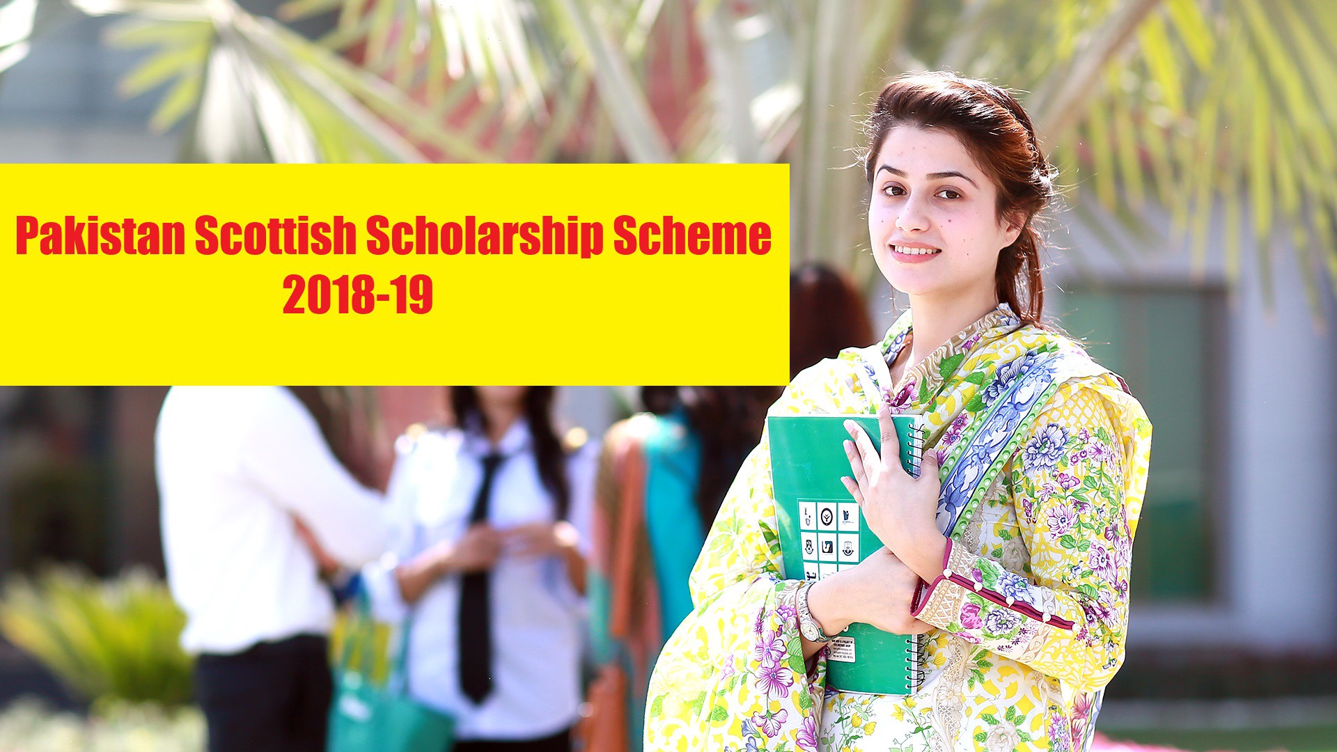 Study In Pakistan: British Council Pakistan Scottish Scholarship Scheme ...