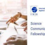 International Institute for Applied Systems Analysis (IIASA) Science Communication Fellowship Program 