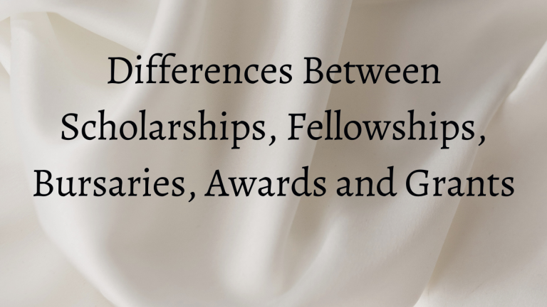 Differences Between Scholarships, Fellowships, Bursaries, Awards and Grant